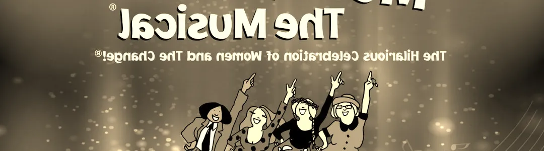 Menopause - The Musical 2